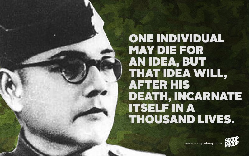 15 Quotes By Subhash Chandra Bose That Will Bring Out The Patriot In You