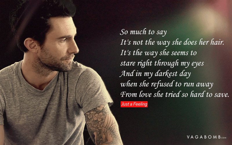 Just A Feeling Maroon 5 Lyrics