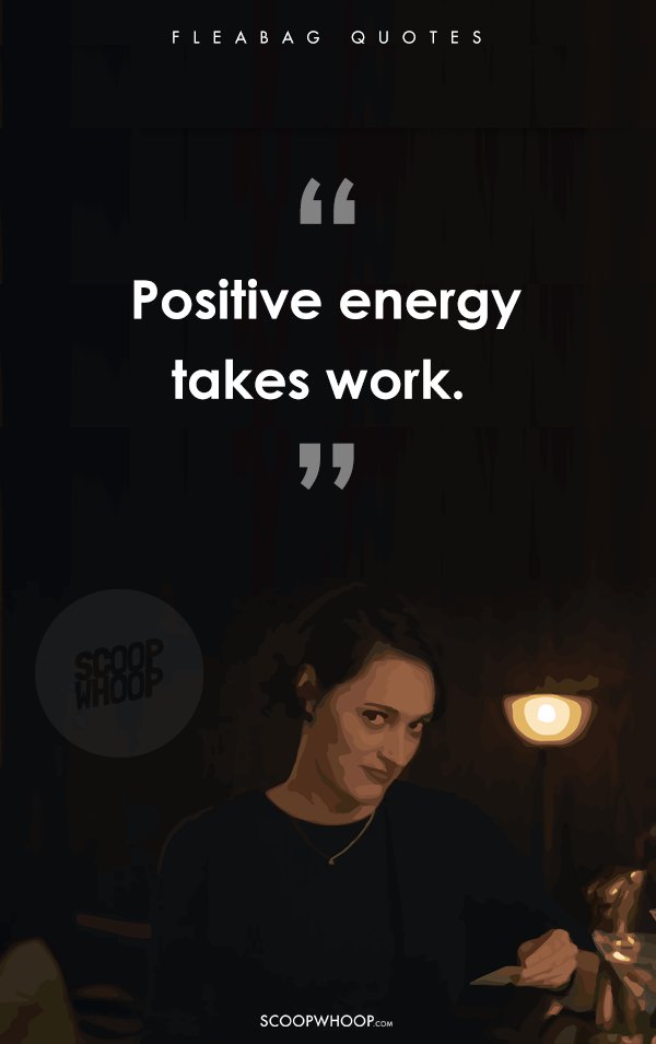 Quotes From Fleabag That Speak To Our Confused Angry Emotionally