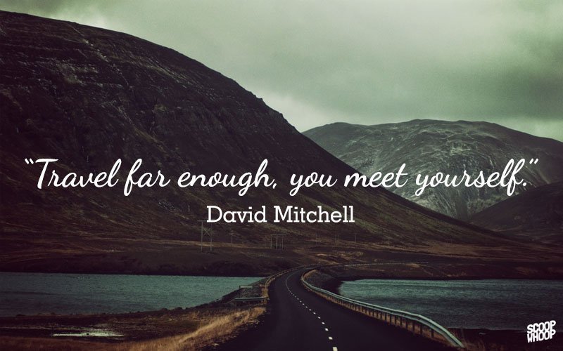 23 Quotes About Travelling That'll Instantly Make You Want ...