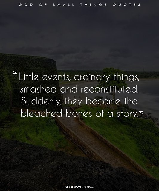 20 Quotes From Arundhati Roy's God Of Small Things That Will Stay 