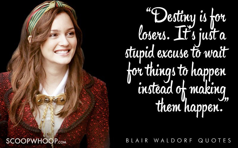 35 Witty, Sarcastic And Deep Quotes By Blair Waldorf That Every Girl