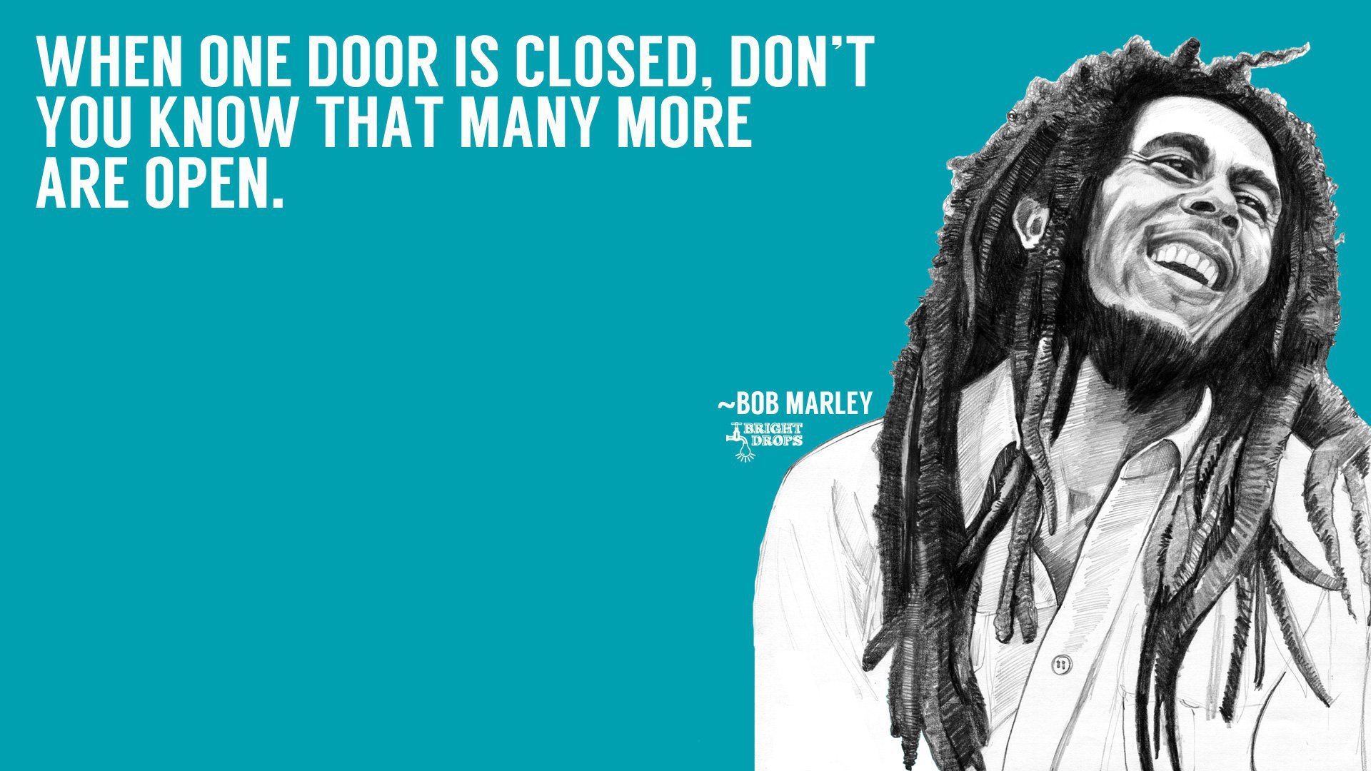 15 Bob Marley Quotes to Free Your Mind1920 x 1080