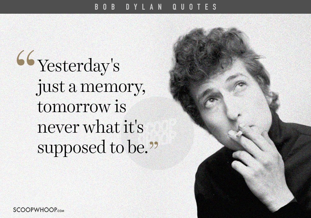 20 Poignant Bob Dylan Quotes That Prove He’s A Philosopher In Disguise