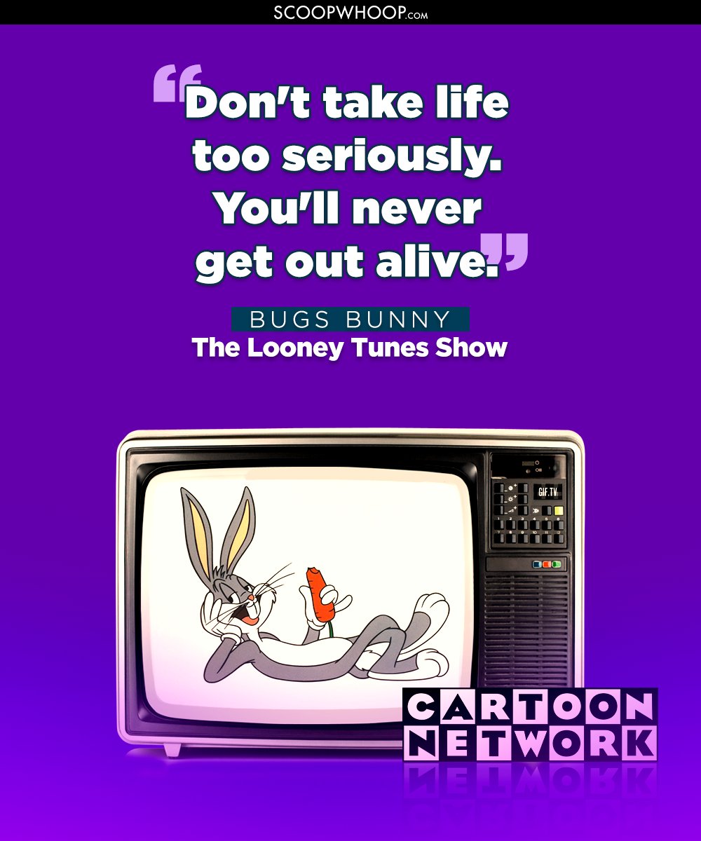 Here are 15 quotes from your favourite Cartoon Network characters that will make you look at life and cartoons differently