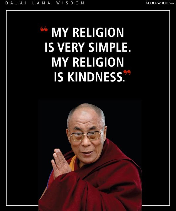 23 Profound Quotes By The Dalai Lama About Love Life Kindness
