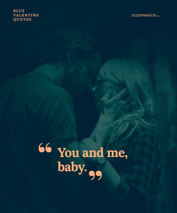 12 Quotes From Blue Valentine That Ll Speak To Every