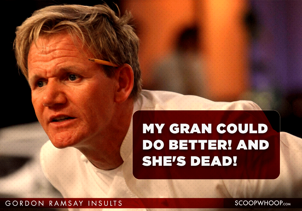 15 Creative Gordon Ramsay Insults That Will Burn You More Than Getting