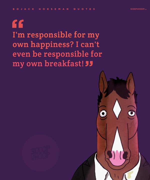 15 Quotes From Bojack Horseman That Are Guaranteed To Give You An ...