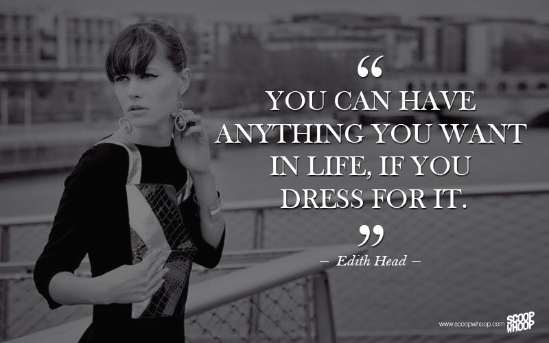 35 Inspiring Quotes By Famous Fashion Icons That Tell You Why Dressing ...