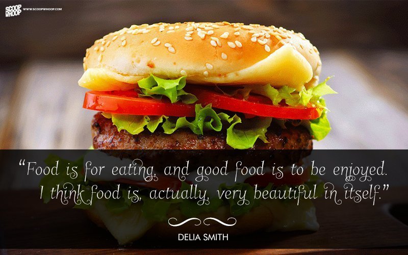 30 Mouthwatering Quotes For Food Lovers That Will Give You 