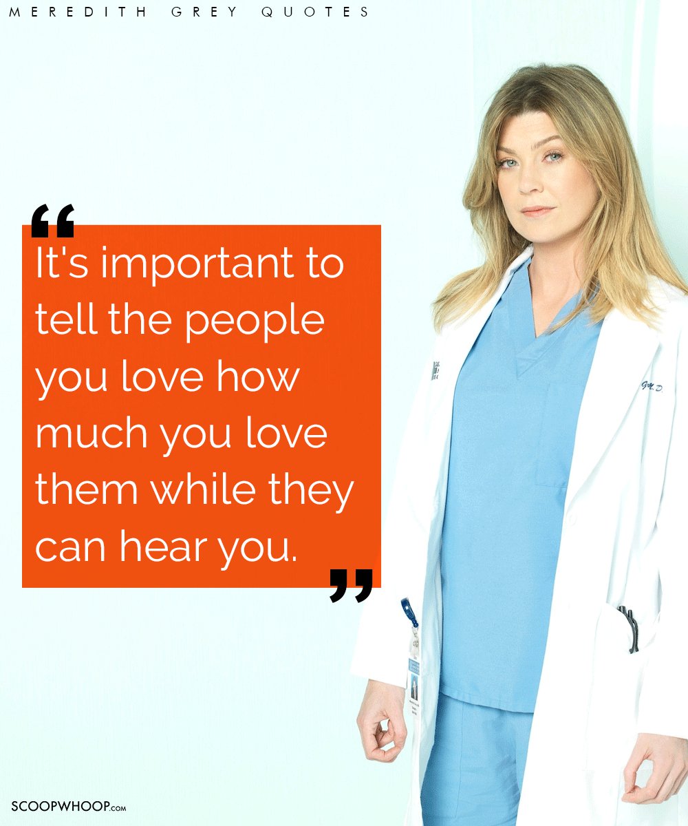 19 Meredith Grey Quotes That’ll Help You To Hold On When The Going Gets ...