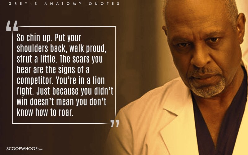 14 Quotes From Grey’s Anatomy To Remind You Why Life Isn’t About Giving Up