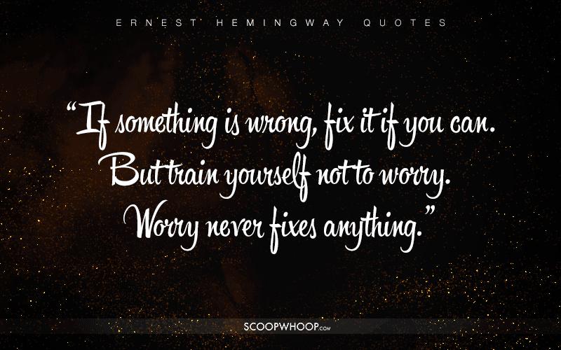 30 Profound Quotes By Ernest Hemingway That Are Your Cheat 