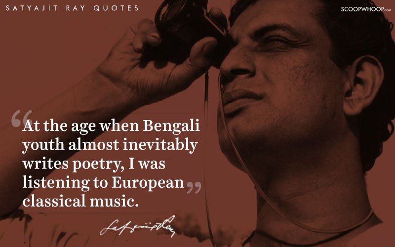 10 Quotes By The Extraordinary Satyajit Ray That Explain ...