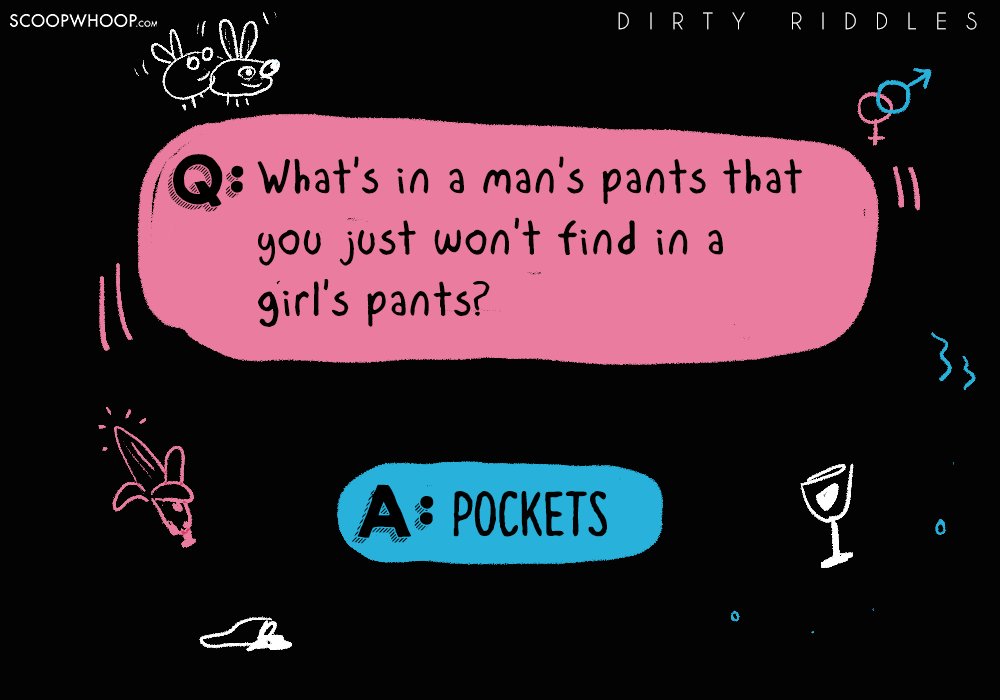 20 Dirty Riddles For Adults Dirty Mind Jokes You Can Share - best jokes riddles ever