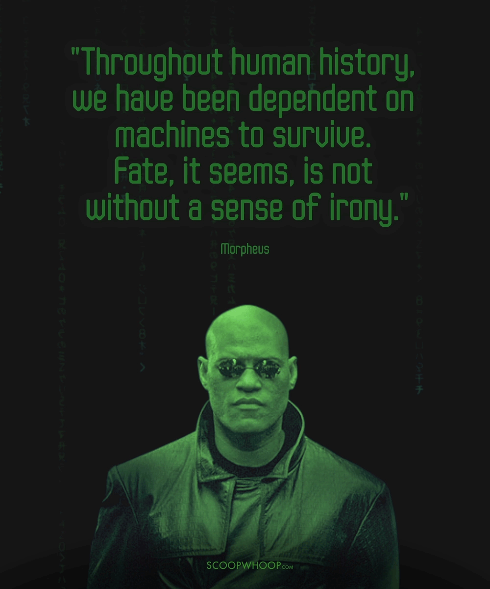 16 Quotes By Morpheus From 'The Matrix' That Prove He Is 