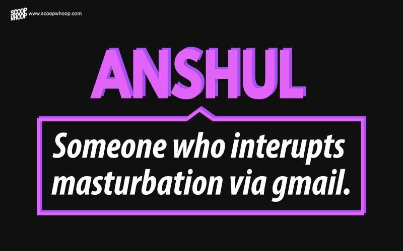 100-most-common-indian-names-and-their-hilarious-urban-dictionary-meanings