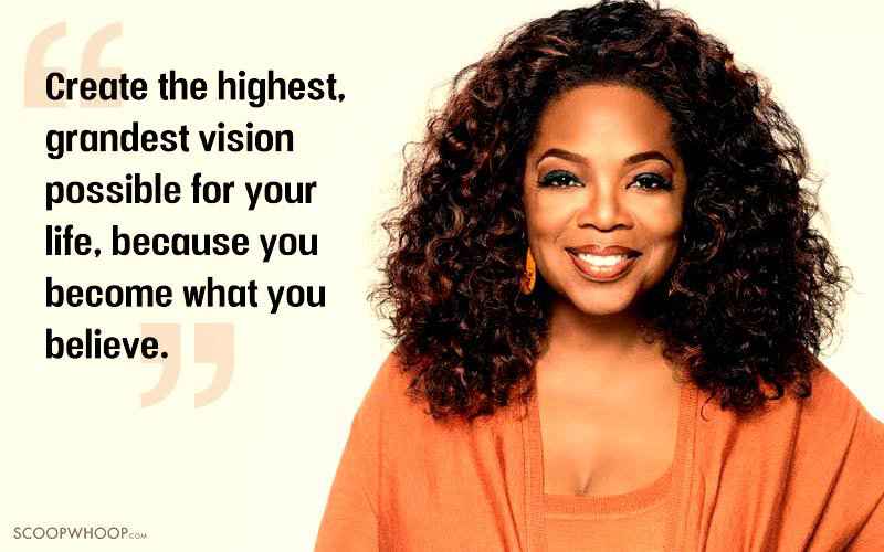 30 Inspiring Oprah Winfrey Quotes Thatll Help You Live Life At Its Best