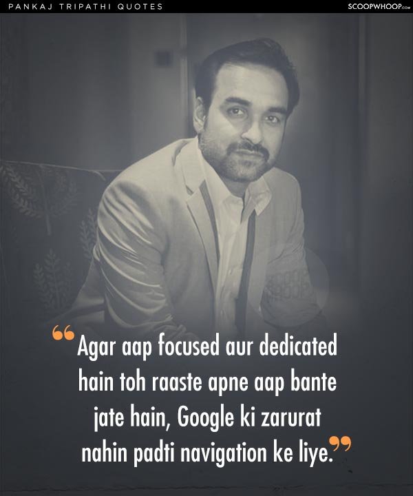 These 10 Inspiring Pankaj Tripathi Quotes Prove That Success Finds