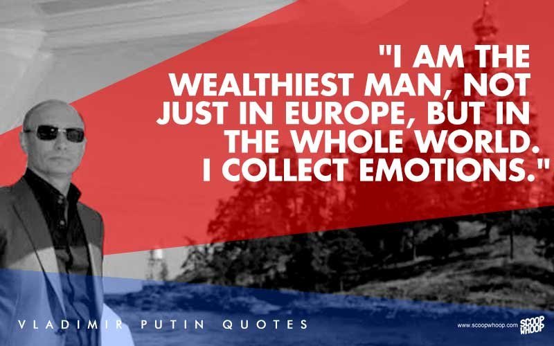 13 Badass Vladimir Putin Quotes That Can Put Even 