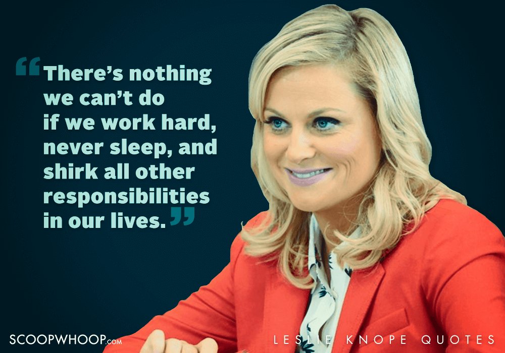 22 Quirky Quotes By Parks & Recreation’s Leslie Knope That Are Oddly