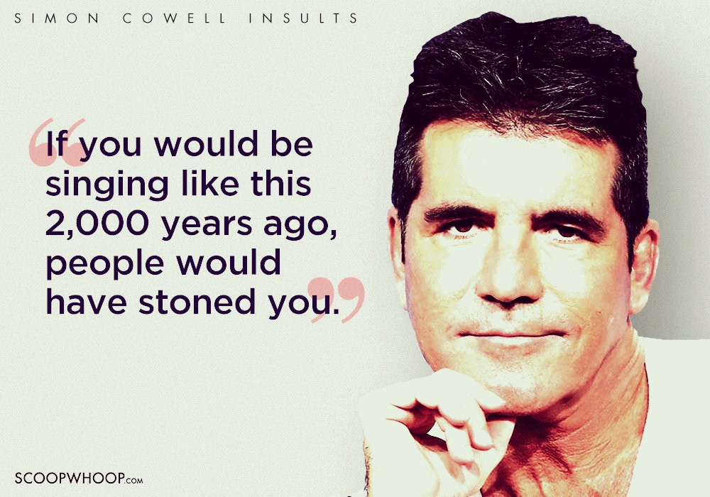 25 Times Simon Cowell S Scathing Insults Made You Glad You Never Auditioned In Front Of Him