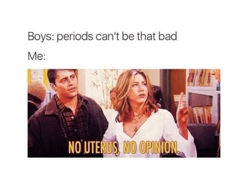 Period Memes Boyfriend