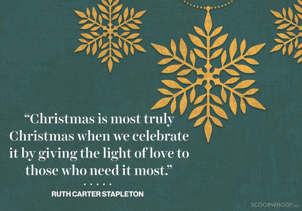 25 Christmas Quotes That Perfectly Capture The Spirit Of The Festival