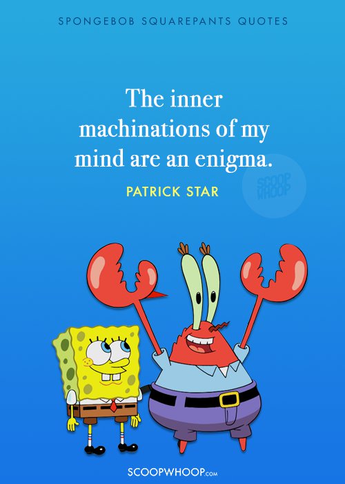 Quotes From Spongebob Squarepants That Teach Valuable Lessons