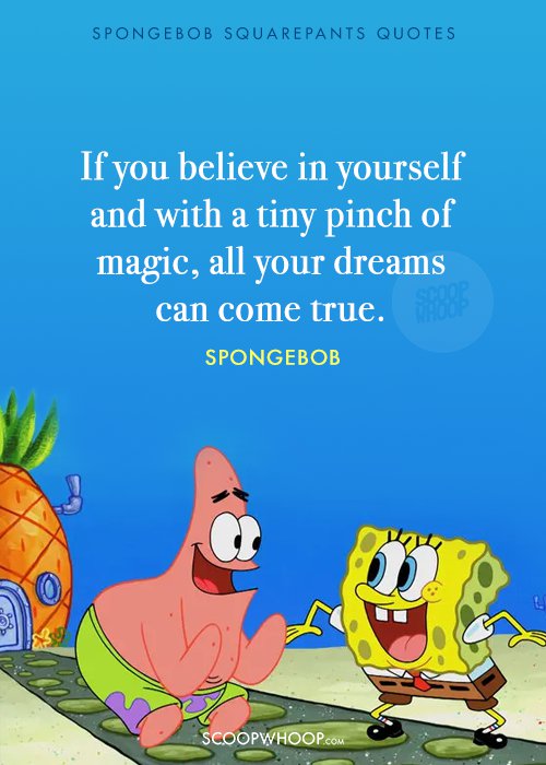 Quotes From Spongebob Squarepants That Teach Valuable Lessons