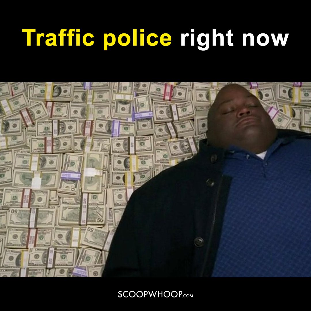 Traffic police right now