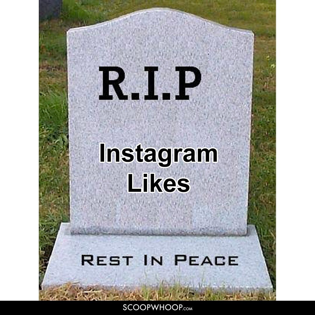 R.I.P Instagram Likes