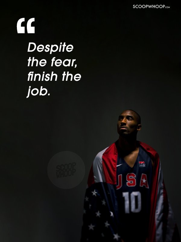 Image result for despite fear finish the job - kobe