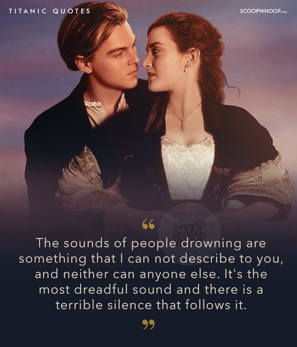 14 Quotes From 'Titanic' That Will Continue To Remain Unsinkable For