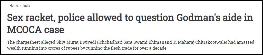 charges of running a sex racket against Ichchadhari Sant Swami Bhimanand Ji Maharaj
