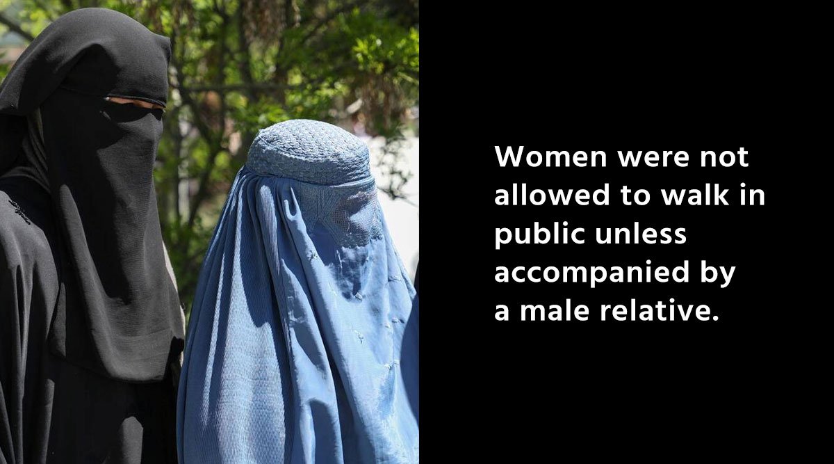 Brutal Rules Taliban Had For Women The Last Time They Were In Power