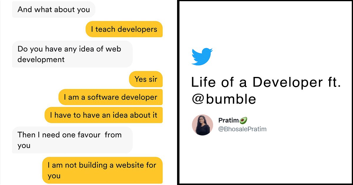 This Woman's Match Asking Her To Build A Website Sums Up The Life Of Web Developers On Dating Apps