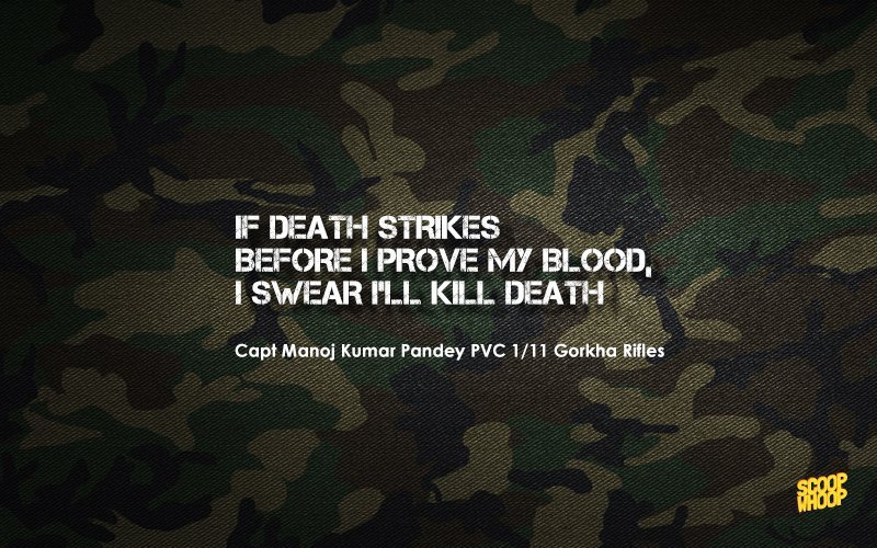 These Heroic Quotes From Indian Soldiers Will Fill Your Heart With Pride