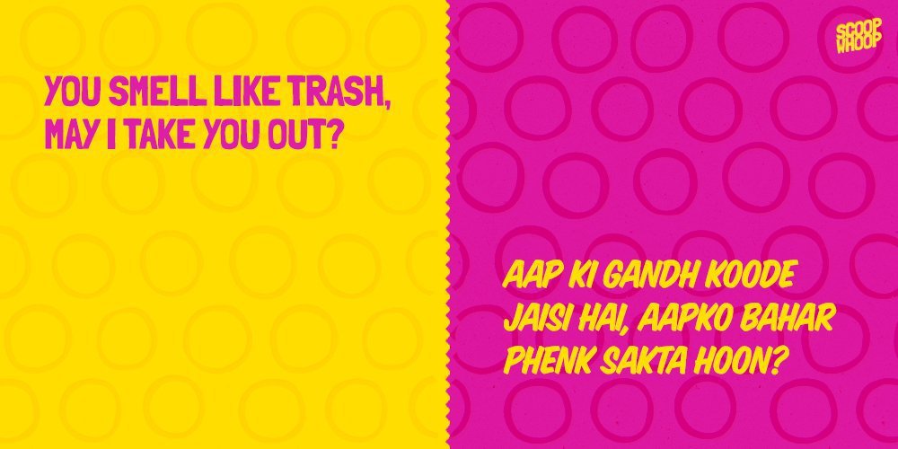 Cheesy English Pick Up Lines When Translated To Hindi Sound Even More Cheesy